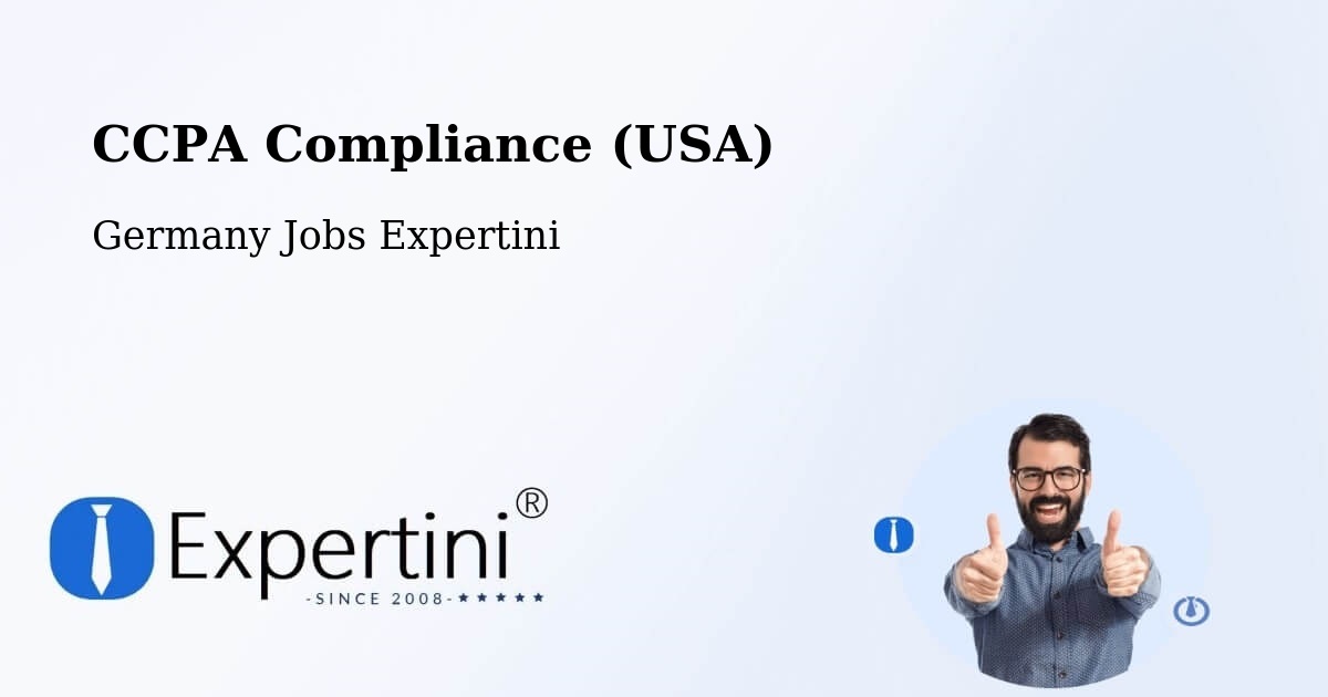 CCPA Privacy Rights & Compliance Notice – Edderitz - Germany Jobs Expertini