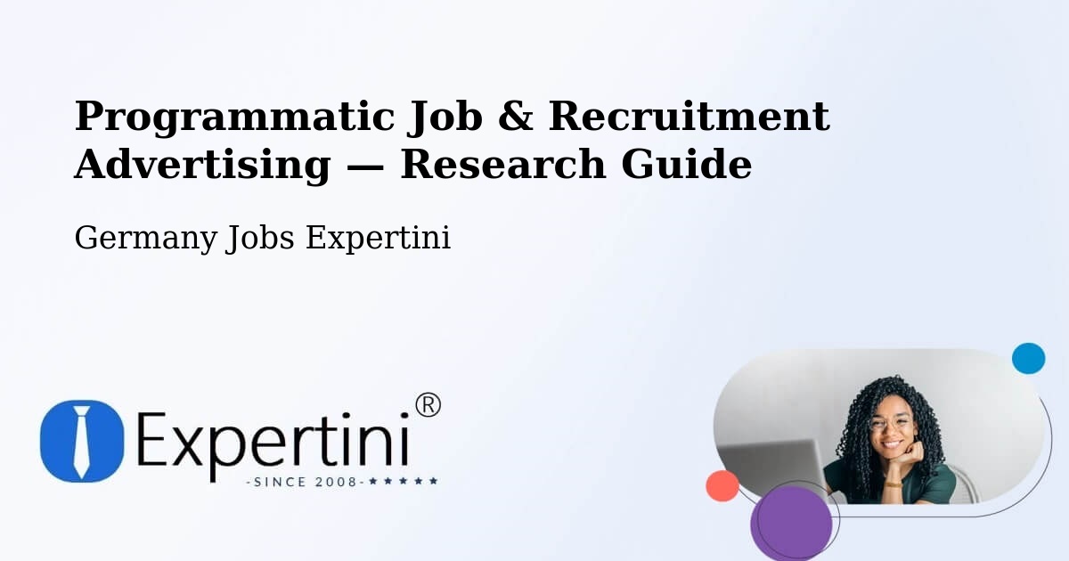 Programmatic Job & Recruitment Advertising — Research Guide – Edderitz